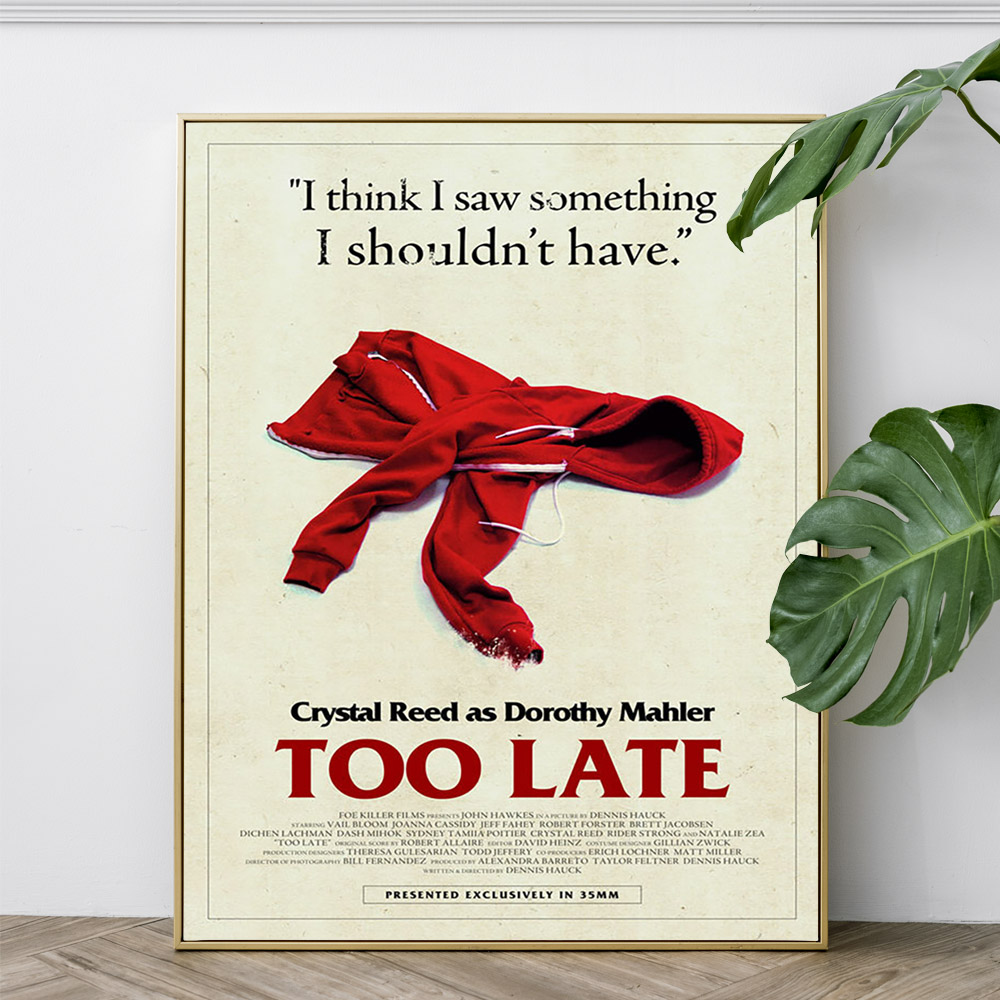 Too Late Drama Film Kunstdruck – Home Cinema The Drama Bewertung und Preis